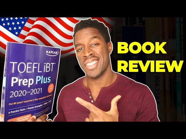 Kaplan TOEFL iBT Prep Plus Book Review