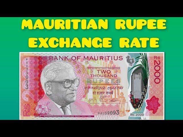 Mauritian Rupee (MUR) Exchange Rate | Euro | Dollar | Pound | Ariary | Taka | INR | CAD | AUD | CHF