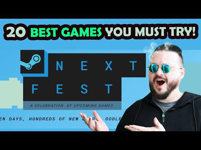 Steam NEXT FEST - 20 Best Games You Must Try!