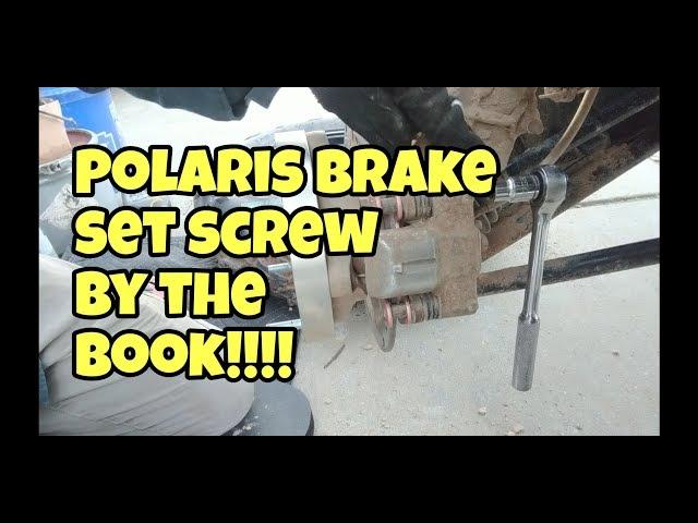 Polaris caliper set screw by the book