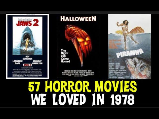 Fiendishly Frightening: The Top 57 Horror Movies of 1978 That Will Haunt Your Nightmares!