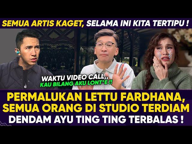 NGERI !! UCAPAN AYU TING TING BIKIN LETTU FARDHANA MALU, KELUARGA TERDIAM TAK BERANI BICARA