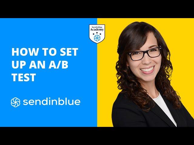 Tutorial: A/B Testing in Sendinblue | Email Marketing Course (63/63)