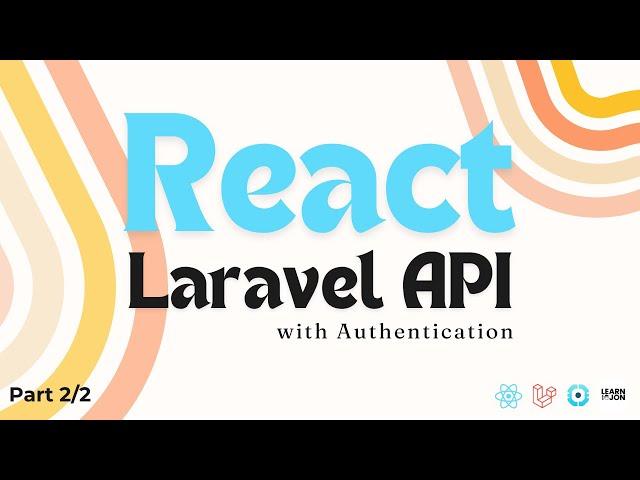 React full-stack CRUD app with Laravel 11 API with Authentication course 2024 | Part 2/2