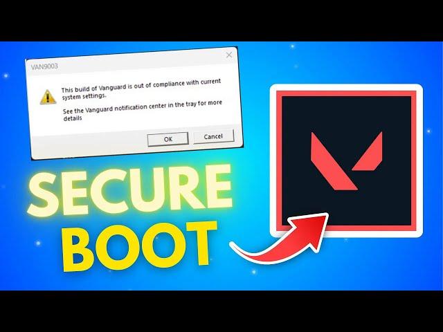 How To Fix Secure Boot & TPM 2 0 Error In Valorant - Full Guide (2025)