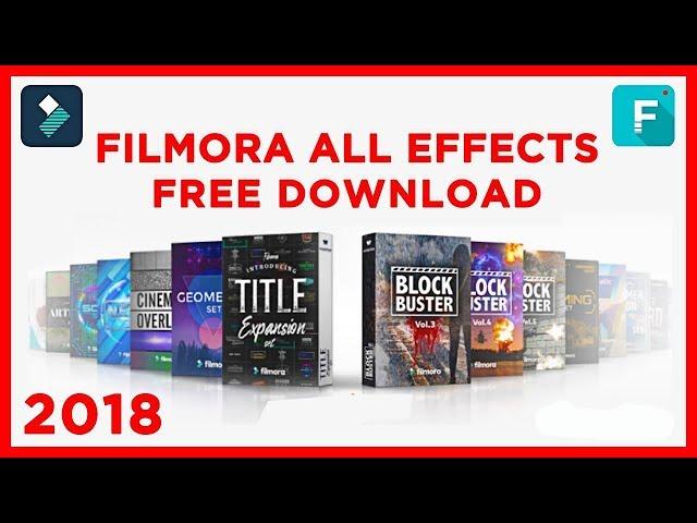 Wondershare Filmora 9 | FULL EFFECTS PACK | Free Download