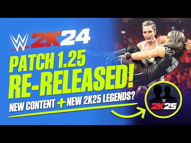 WWE 2K24: Patch 1.25 Re-Released, Problems, New Unlockables, Future Content & WWE 2K25 Legend News!