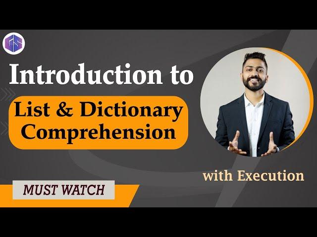 List & Dictionary Comprehension in Python  with Execution