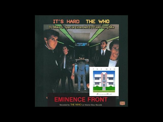 The Who - Eminence Front (DJ Mike G. Special Extended EQ Fixed Long Mix)