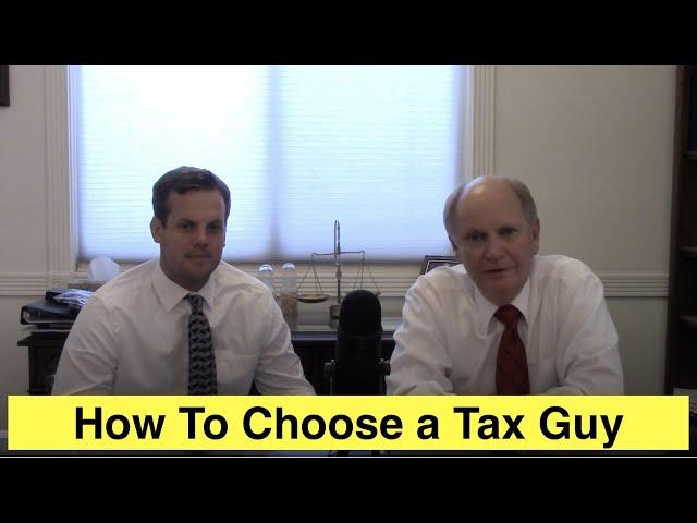 How Do I Choose a Tax Guy