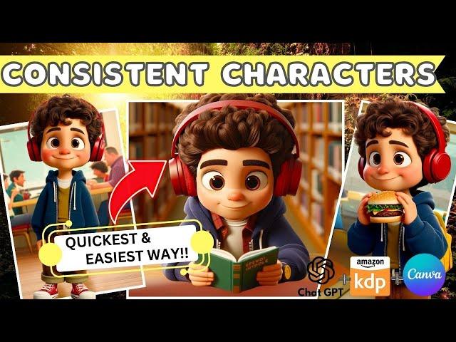 Create Consistent Characters for your Children's Story Book in MINUTES! (EASIEST Method)