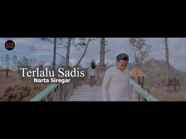 Lagu Karo Terbaru 2021 TERLALU SADIS - NARTA SIREGAR ( Official Music Video )