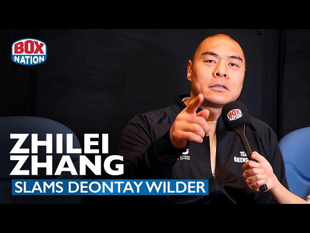 Zhilei Zhang MOCKS Deontay Wilder For Wanting "A Body On His Record"