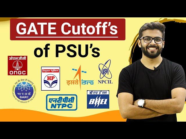 GATE Cutoff for PSU's | BARC, ISRO, BHEL, ONGC, HPCL, NTPC | Last Years Cut-off of PSU | GATE 2021