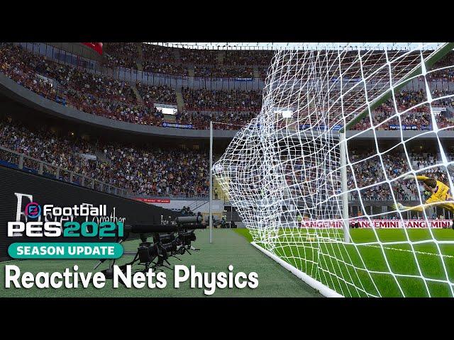 PES 2021 - Reactive Goal Nets Physics Mod by Godmode_ON​