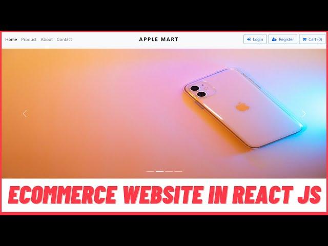 Complete Ecommerce Website in React JS using Redux 2021 | React JS Tutorial | Tutorials Dev