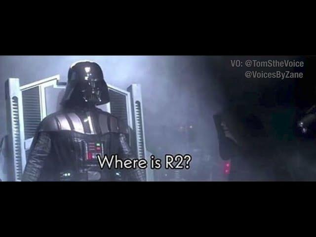 Vader Cares for R2 (Meme Dub, ft @VoicesByZane )