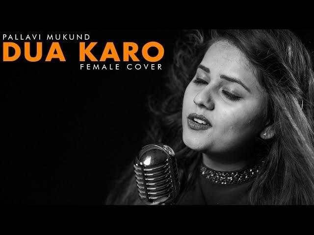 Dua Karo : Street Dancer 3D | Female Cover | Varun D, Arijit Singh, Bohemia | Pallavi Mukund