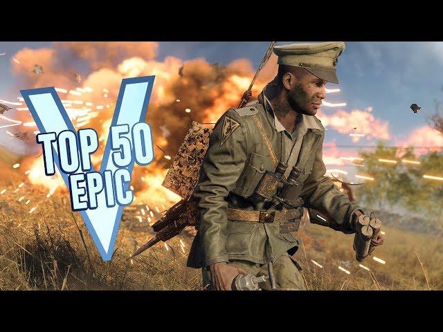 TOP 50 MOST EPIC MOMENTS IN BATTLEFIELD 5