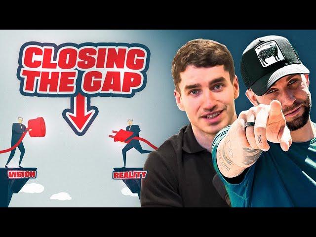 How to Close the Gap Between Your Vision and Reality - Callum Roche