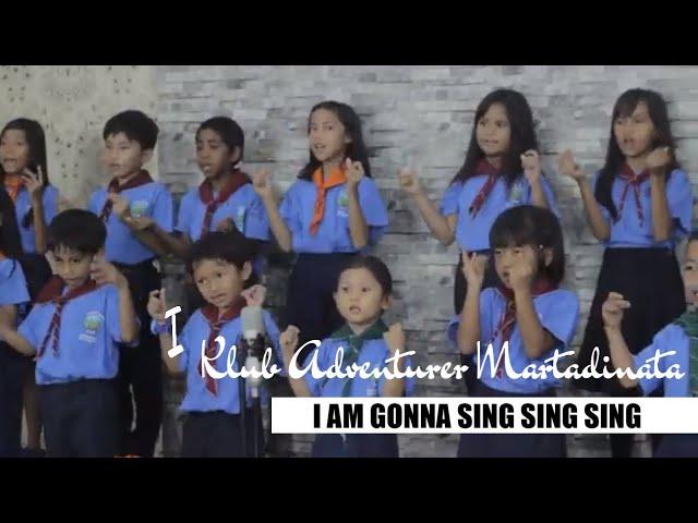 I am Gonna Sing Sing Sing - Klub Adventurer Martadinata HOPE MUSIC