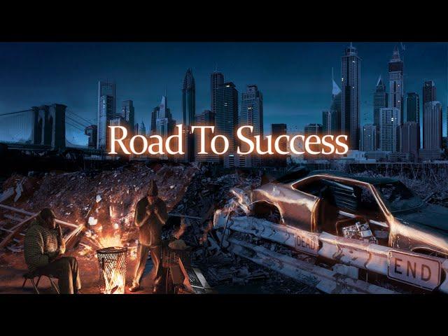 Road To Success Trailer