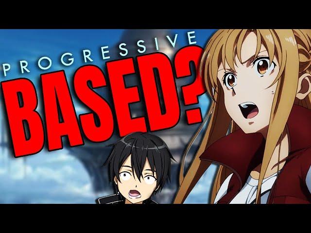 Progressive is the SAO you wanted..?