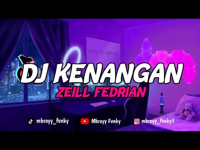 Dj Kini Tinggal Kenangan Saat Saat Kita Bersama || Kenangan - Ziell Fedrian || Terbaru Viral Tik Tok