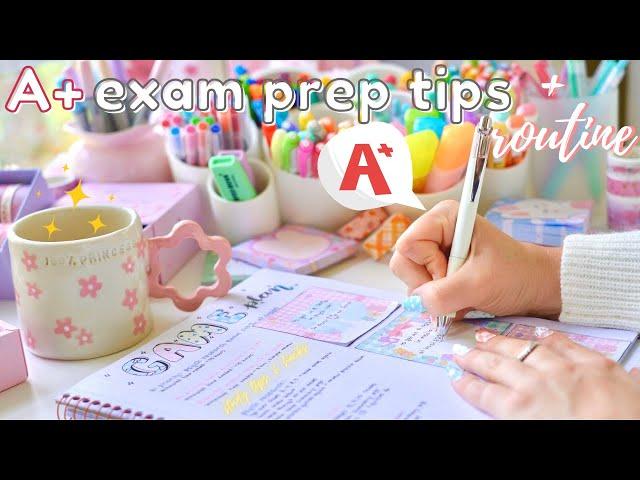 Exam study routine to always get A+  exam tips