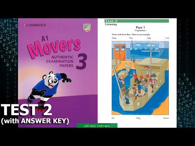 Movers 3 TEST 2 Authentic Examination Papers 2019 - Listening Tests 2 (ĐÁP ÁN trong phần mô tả)