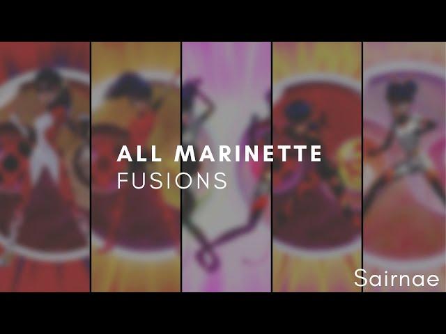 MIRACULOUS | ALL MARINETTE FUSIONS