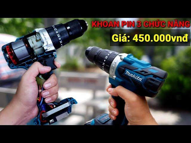 REVIEW Khoan pin không chổi than | Giá: 450.000vnđ | FAKE MAKITA | 3 chức năng | CÓ BÚA