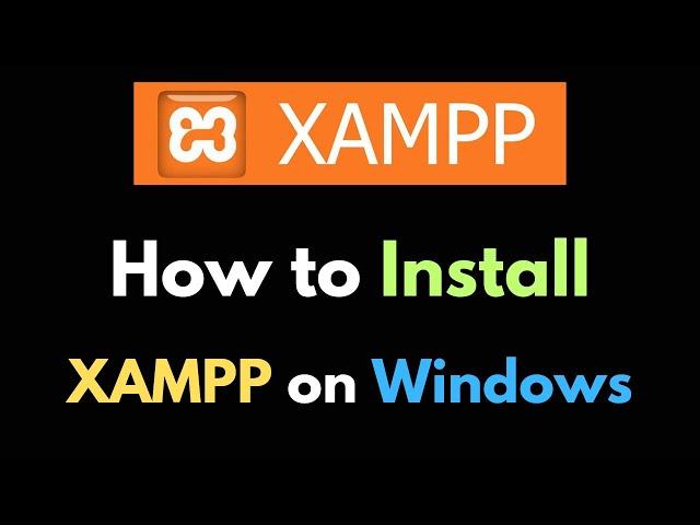 How to Download & Install Xampp in Windows 2024 Tutorial