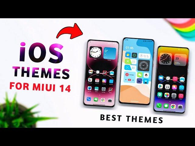  3 Best iOS Inspired Themes For Xiaomi Phones | iOS Theme | Best iOS theme for miui 14