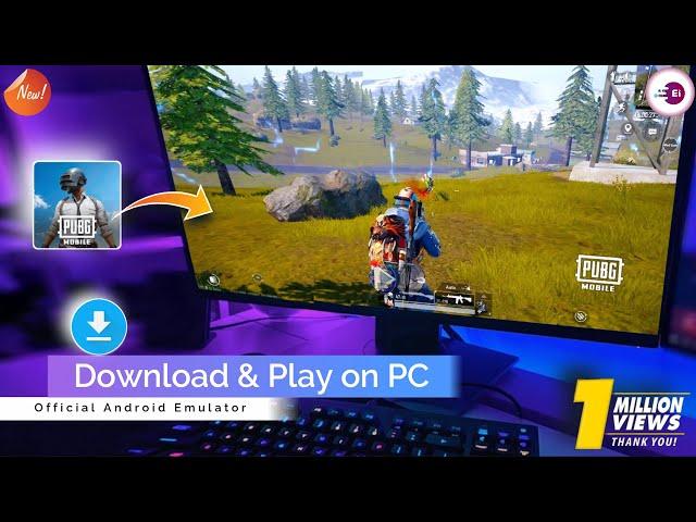 How To Download and Play PUBG MOBILE on PC/Laptop in 2025 (Official Emulator)