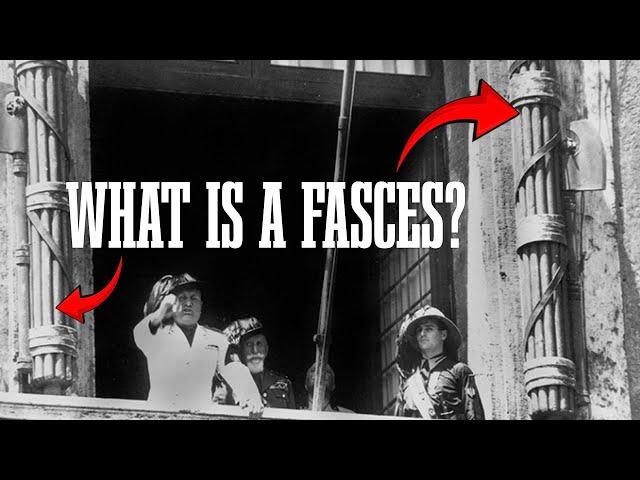 What is a fasces and what does it symbolize?