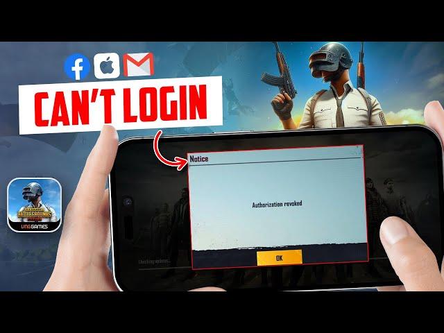 How to Fix Can't login with Facebook, Apple ID, or Email in PUBG Mobile | Authorization Revoked PUBG