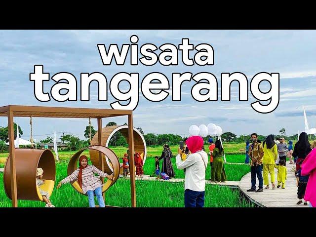 10 TEMPAT WISATA DI TANGERANG TERBARU 2023 PALING HITS & ESTETIK, Destinasi Populer Instagramable