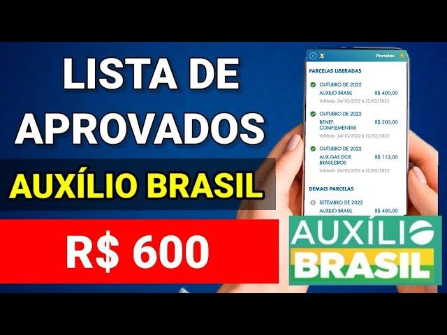 NOVOS APROVADOS EM OUTUBRO AUXÍLIO BRASIL DE R$ 600! COMO SABER SE FUI APROVADO NO AUXÍLIO BRASIL?