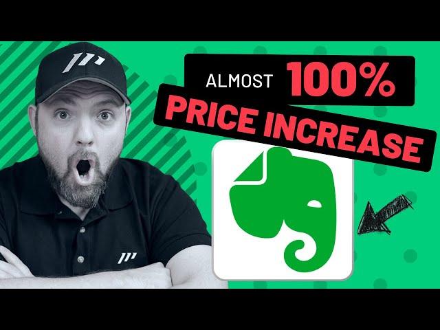 Evernote - Nearly 100% PRICE INCREASE!