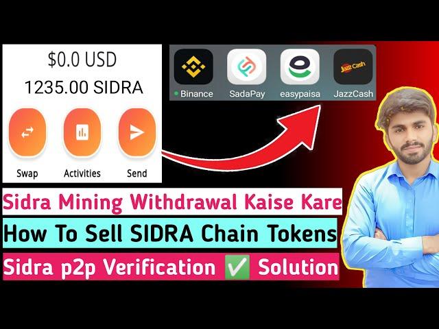 SIDRA MiNiNG Withdrawal Kaise Kare | SIDRA Tokens Sell Kaise Kare | How To Send SIDRA MiNiNG Tokens