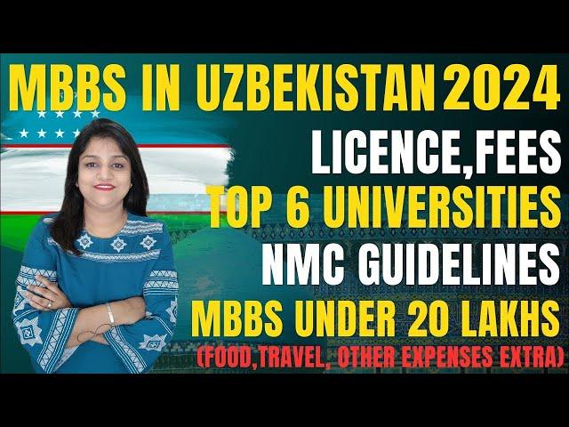 STUDY MBBS in UZBEKISTAN 2023| MBBS under 20 Lakhs| LOW FEE| TOP UNIVERSITIES| Licence #mbbsabroad