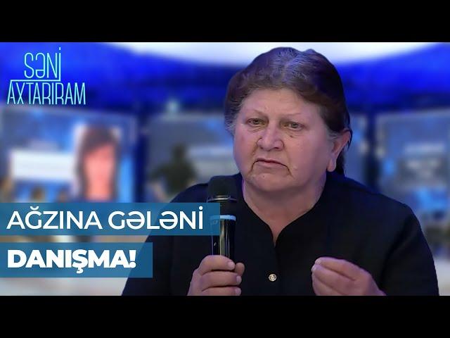 Səni Axtarıram | Yaxşı edib ərə getmişəm | Mehriban kürəkəni ilə üzləşdi