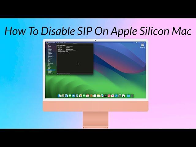 How To Disable System Integrity Protection (SIP) On Apple Silicon Mac