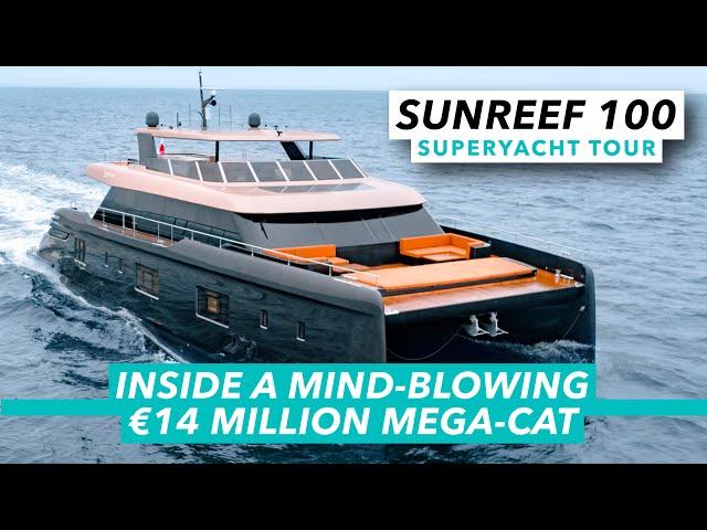 Sunreef 100 Power superyacht tour | Inside a mind-blowing €14million mega-cat | MBY