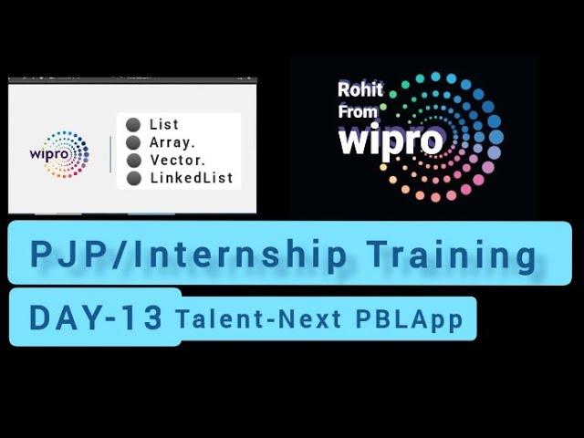 Day 13th live Wipro talentnext Java training on PBLapp lacture 13 | Internship/PJP training 2022