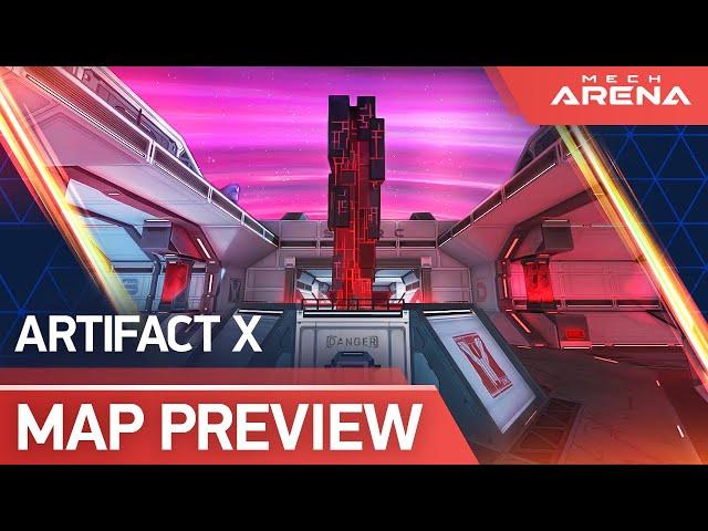 Map Preview: Artifact X | Deathmatch 5v5 | Mech Arena