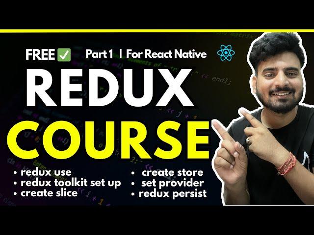 React Native Redux  Course - Part 1/2   | Engineer Codewala