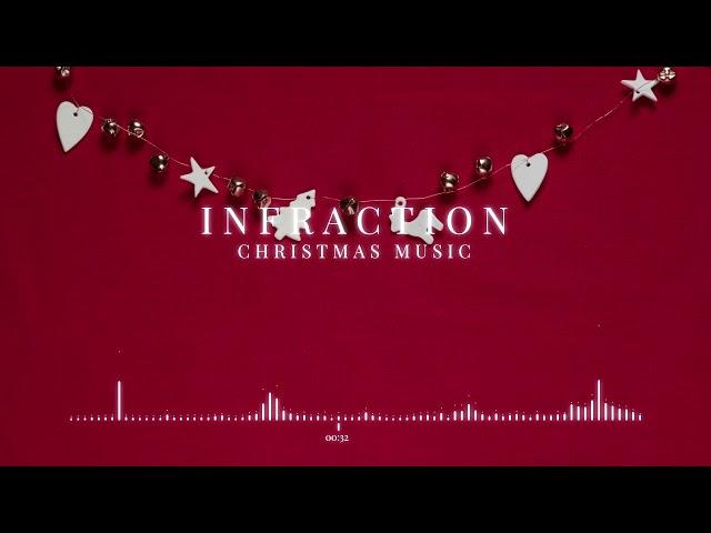 Christmas Music by Infraction / Christmas Instrumental [No Copyright Music] / Countdown