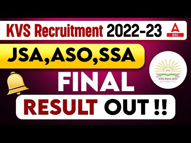 KVS Result 2023 Out | KVS JSA,ASO,SSA Final Result 2023 | KVS Result Kaise Dekhe?